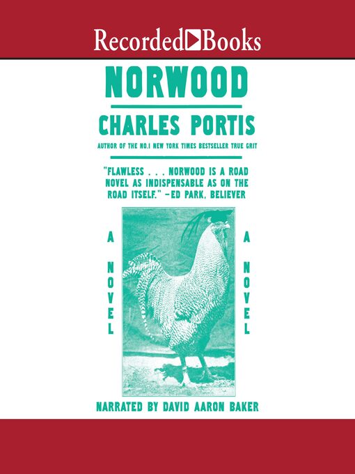 Title details for Norwood by Charles Portis - Wait list